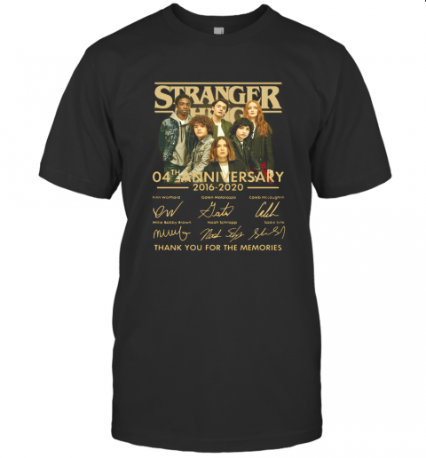 Stranger Things 4Th Anniversary 2016 2020 Thank You For The Memories T-Shirt