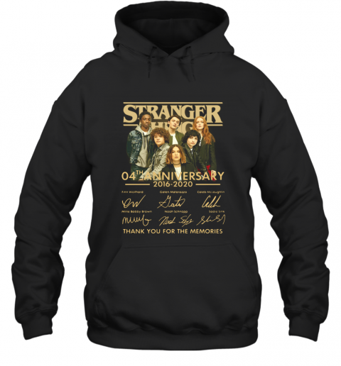 Stranger Things 4Th Anniversary 2016 2020 Thank You For The Memories T-Shirt Unisex Hoodie