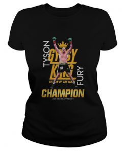 Tyson Fury Gypsy King Return Of The Mack Champion  Classic Ladies