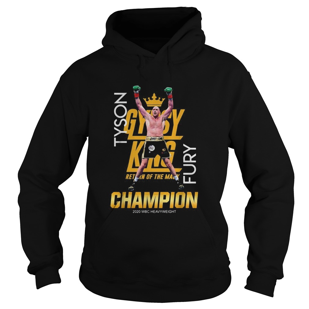 Tyson Fury Gypsy King Return Of The Mack Champion Hoodie