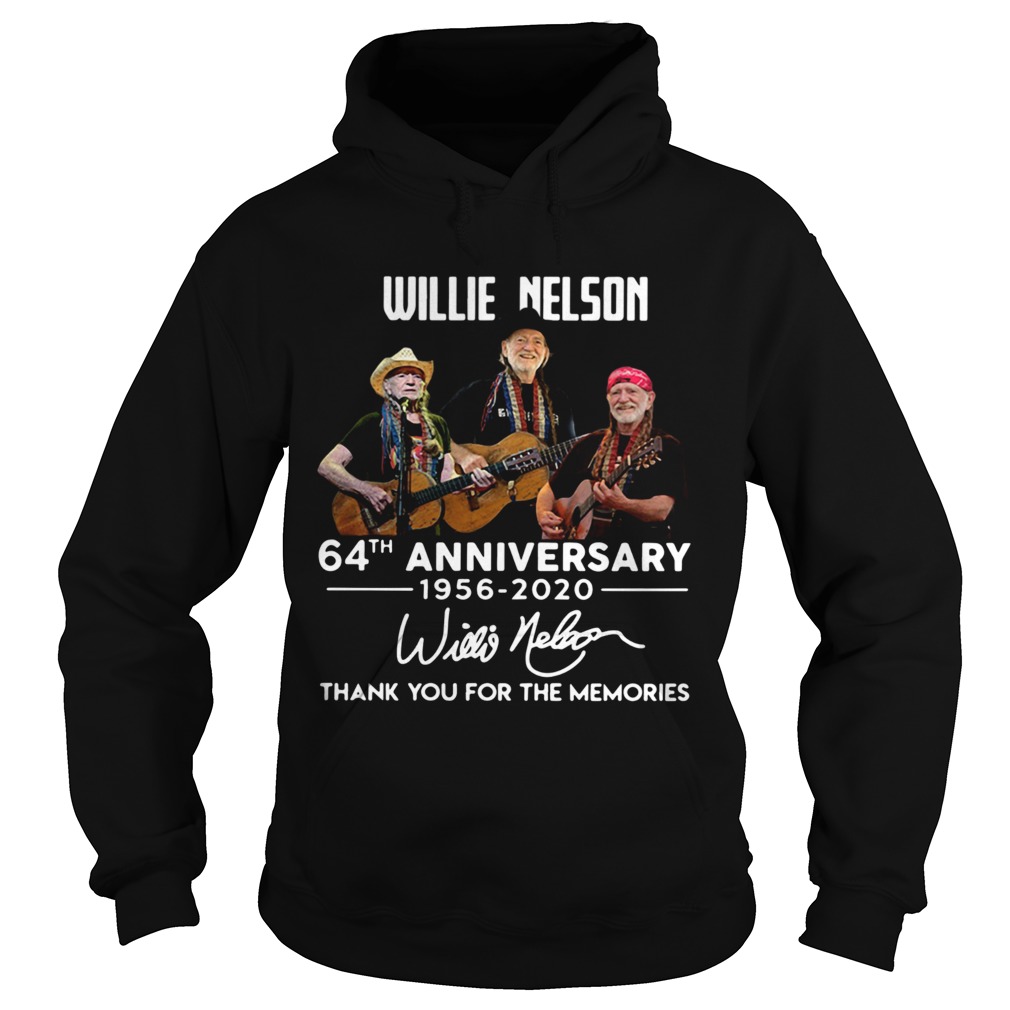 Willie Nelson 64th Anniversary 1956 2020 Thank You For The Memories Signatures Hoodie