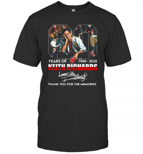 80 Years Of 1960 2020 The Rolling Stones Keith Richard Thank You For The Memories Signatures T-Shirt