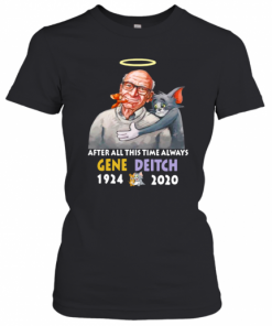 After All This Time Always Gene Deitch 1924 2020 T-Shirt Classic Women's T-shirt