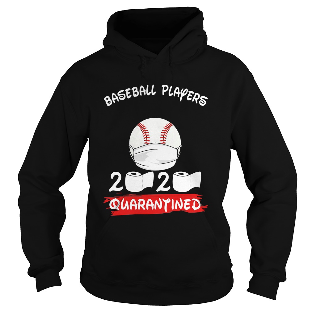 Baseball Players 2020 Quarantined Toilet Paper Covid19 Hoodie