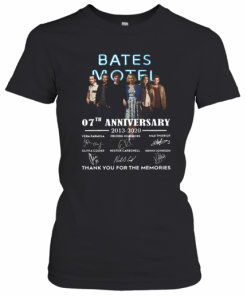 Bates Motel 07Th Anniversary 2013 2020 Signatures Thank You For The Memories T-Shirt Classic Women's T-shirt