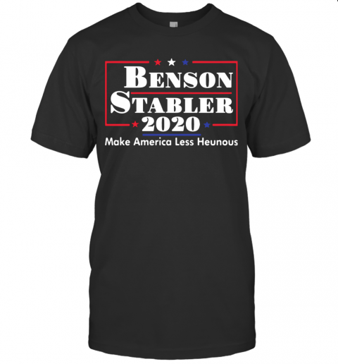 Benson Stabler 2020 Make America Less Heinous T-Shirt