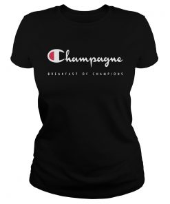 Champagne Breakfast Of Champions  Classic Ladies