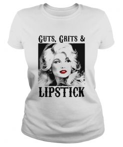 Guts grits and lipstick dolly parton picture white black  Classic Ladies