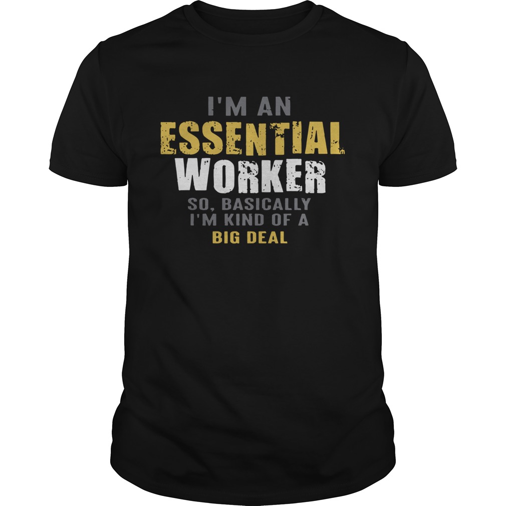 Im an Essential Worker Adult Hooded Sweatshirt 