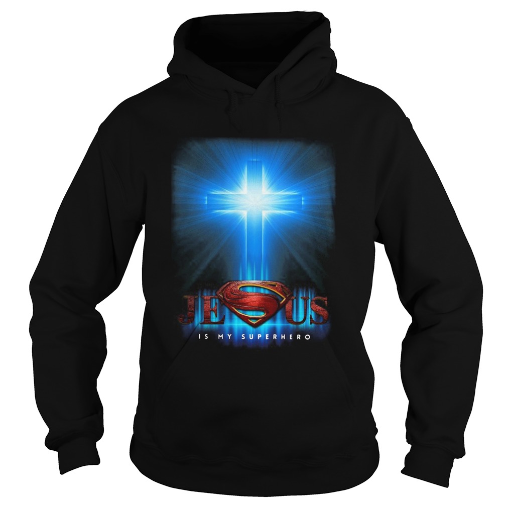 Jesus Is My Superhero Hoodie
