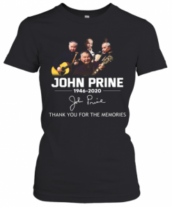 John Prine 1946 2020 Thank You For The Memories T-Shirt Classic Women's T-shirt
