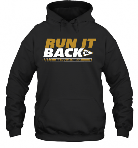 Kansas City Run It Back See You In Tampa T-Shirt Unisex Hoodie