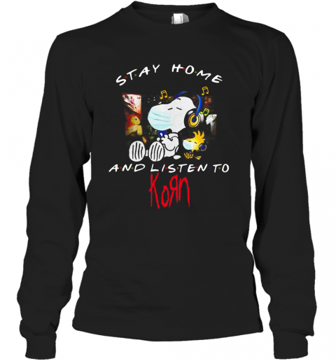 Snoopy And Woodstock Face Mask Stay Home And Listen To Korn Nu Metal Band T-Shirt Long Sleeved T-shirt