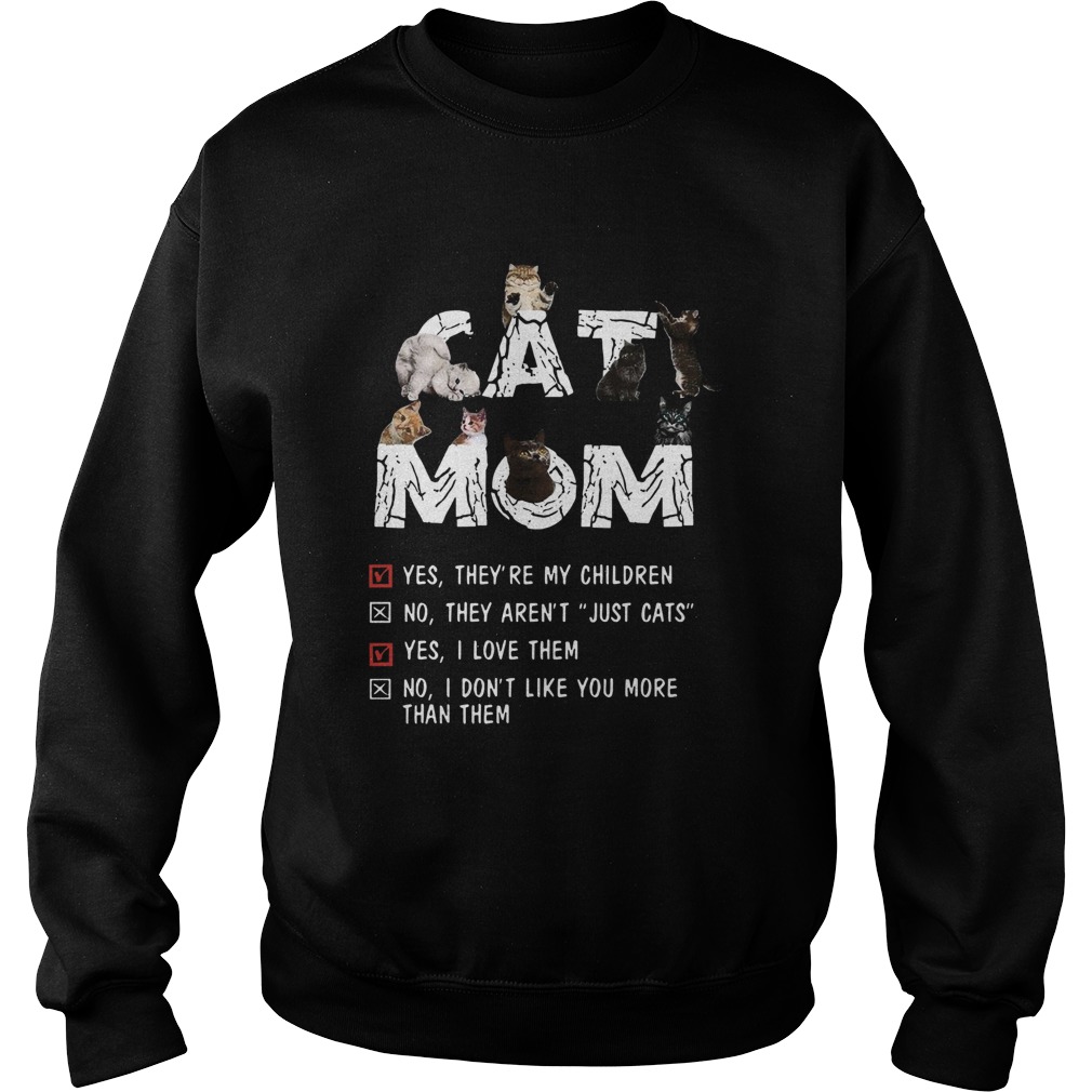They Are My Children Cat Sweatshirt