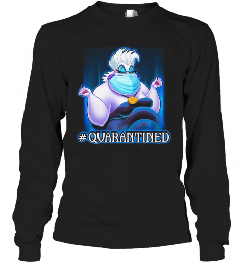Ursula Face Mask Quarantined T-Shirt Long Sleeved T-shirt 