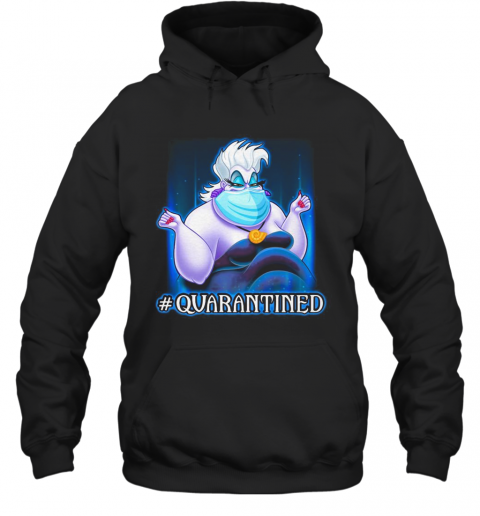 Ursula Face Mask Quarantined T-Shirt Unisex Hoodie