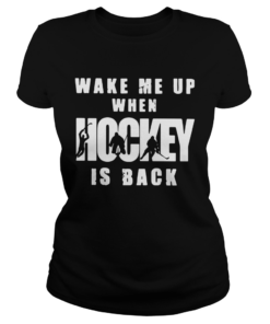 Wake Me Up When Hockey Is Back  Classic Ladies