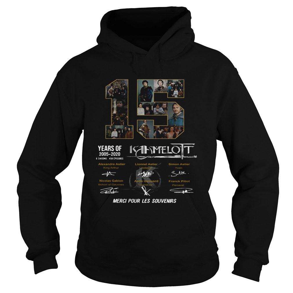15 Years Of 2005 2020 Kaamelott Merci Pour Les Souvenirs Signature  Hoodie