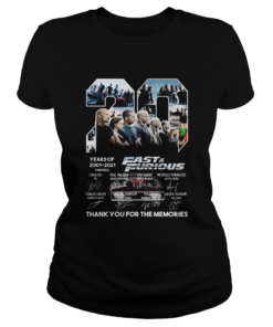 20 years of 2001 2021 9 movies fast and furious thank you for the memories signatures  Classic Ladies