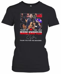 55 Years Of Mk 1965 2020 Mark Knopfler Signature Thank You For The Memories T-Shirt Classic Women's T-shirt