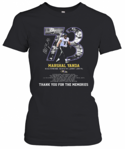 73 Marshal Yanda Baltimore Ravens 2007 2019 Thank You For The Memories Signature T-Shirt Classic Women's T-shirt