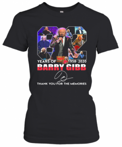 82 Years Of 1958 2020 Barry Gibb Thank You For The Memories Signature T-Shirt Classic Women's T-shirt