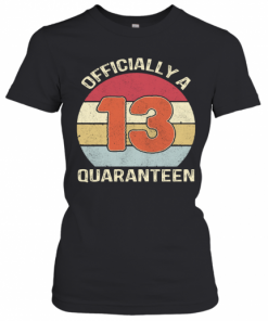 A Quaranteen 13 Vintage T-Shirt Classic Women's T-shirt
