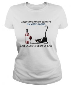 A woman cannot survive on wine alone she also needs a cat  Classic Ladies