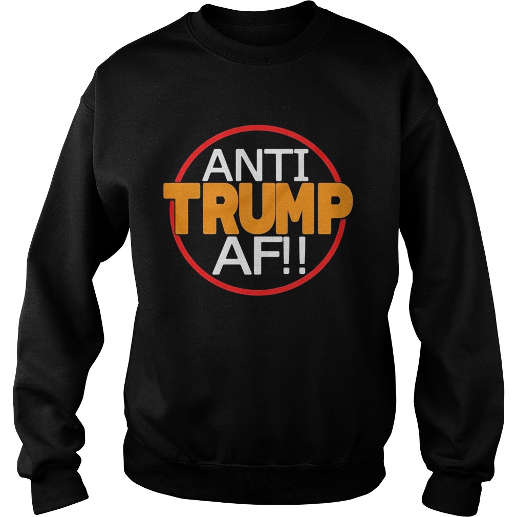 Anti donald trump af  Sweatshirt