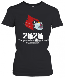 Arizona Cardinals Mask 2020 The Year When Shit Got Real Quarantined T-Shirt Classic Women's T-shirt