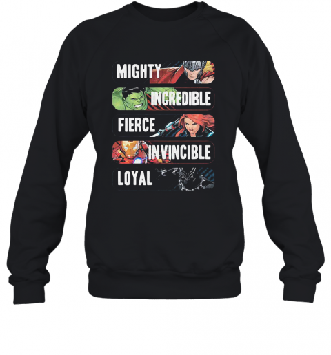 Avenger Adjectives Marvel Comics Mighty Incredible Fierce Invincible Loyal T-Shirt Unisex Sweatshirt