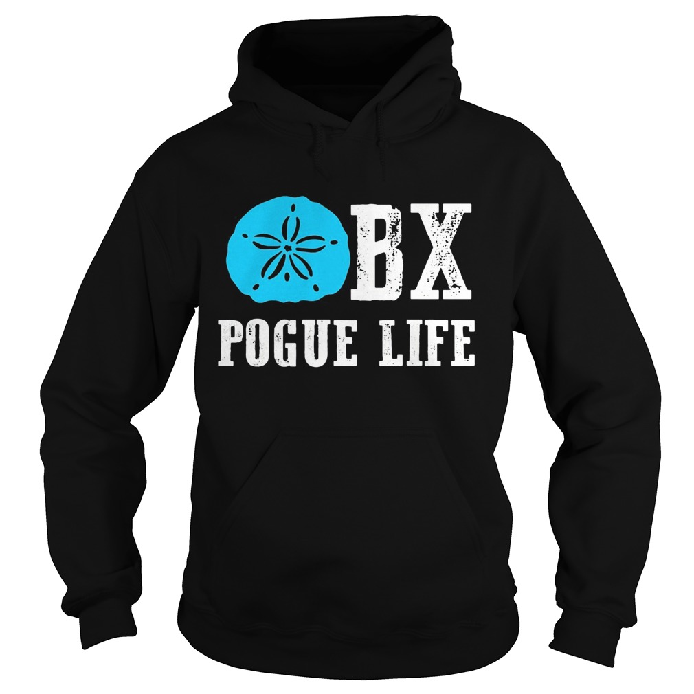 BX pogue life  Hoodie