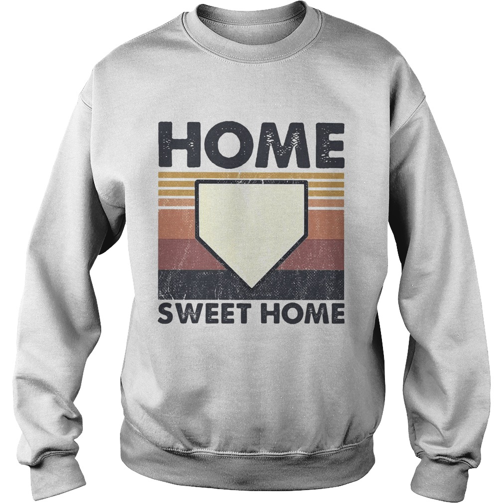Baseball Home Sweet Home Vintage  Sweatshirt