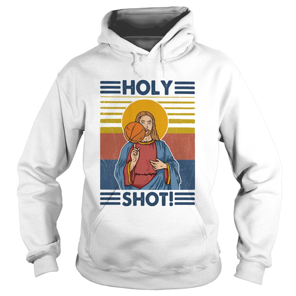Basketball jesus holy shot vintage LlMlTED EDlTlON Hoodie