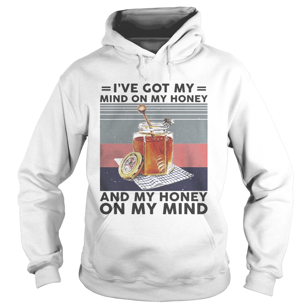 Bee Ive got my mind on my honey and my honey on my mind vintage  Hoodie