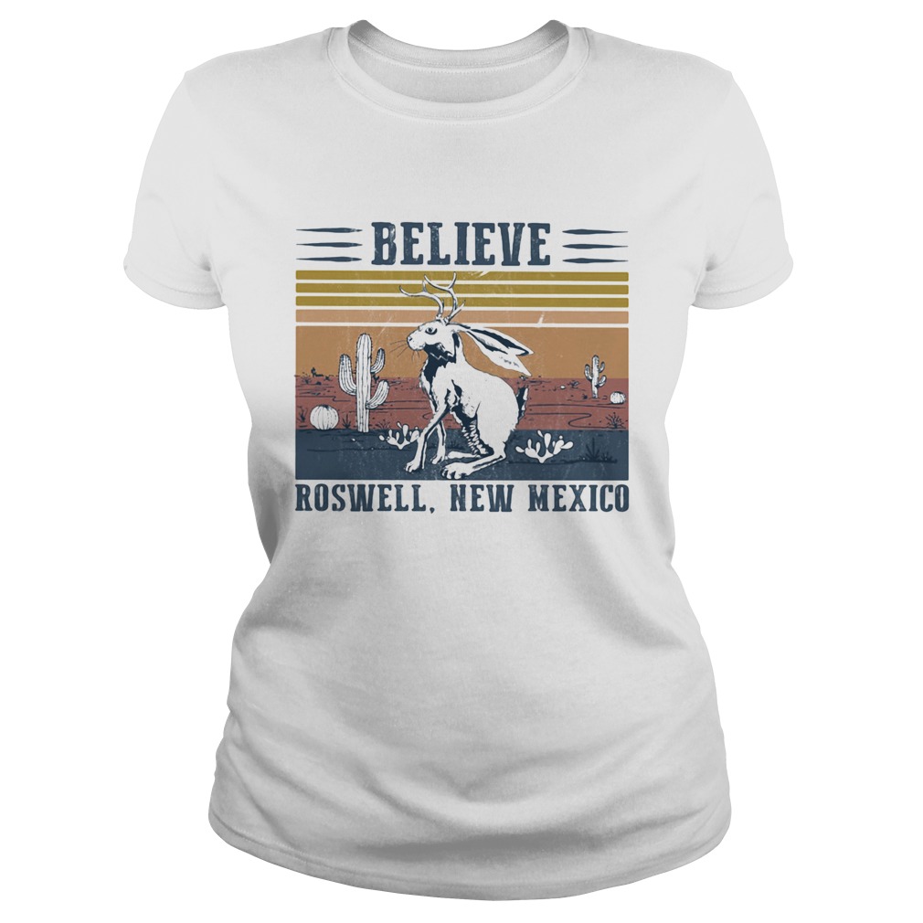 Believe roswell new mexico vintage Classic Ladies