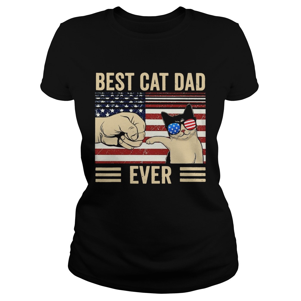 Best Cat Dad Ever Vintage American Flag  Classic Ladies