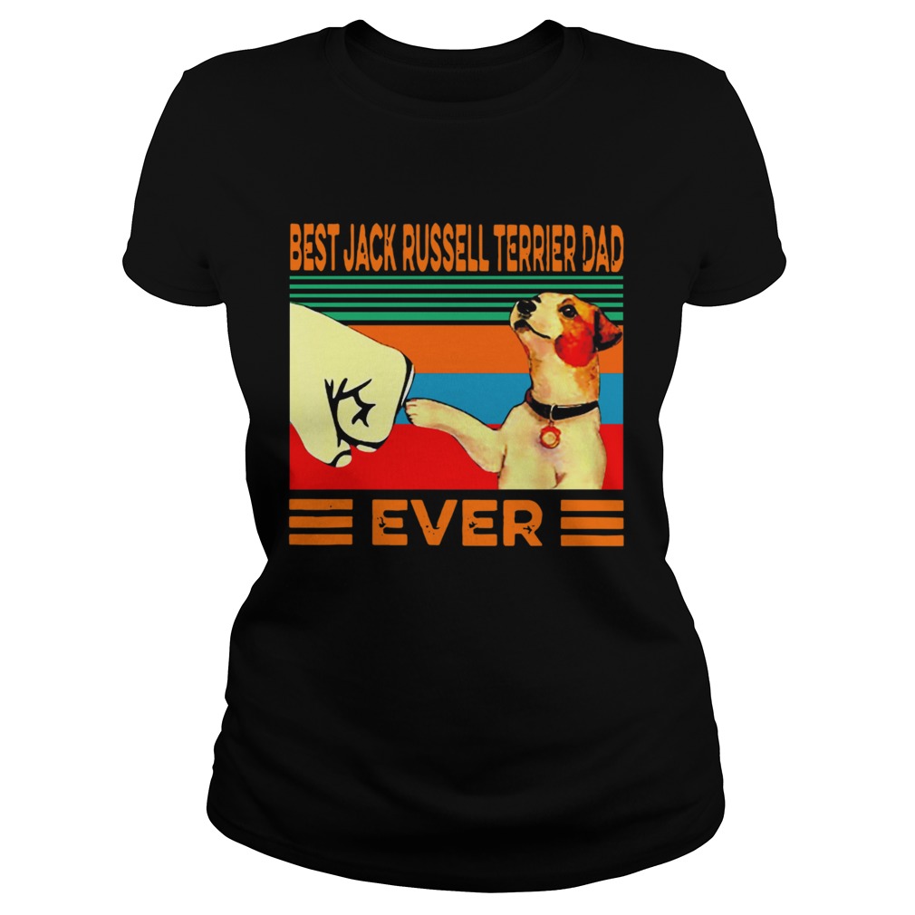 Best Jack Russell Terrier Dad Ever Vintage  Classic Ladies