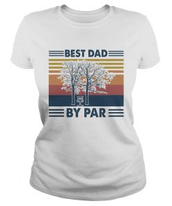 Best dad by par vintage  Classic Ladies