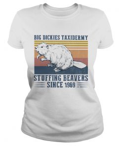 Big Dickies Taxidermy Stuffing Beavers Since 1969  Classic Ladies