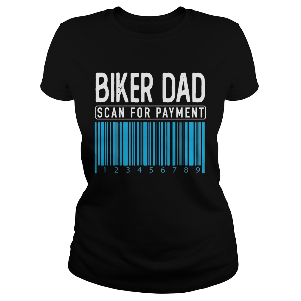 Biker Dad Scan For Payment  Classic Ladies