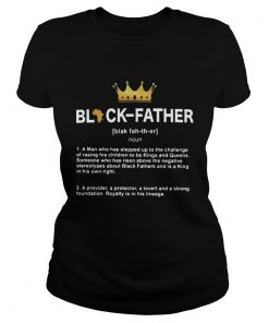 Black Father A Man Who Has Stepped Up  Classic Ladies