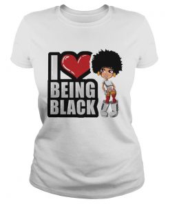 Black Girl I Love Being Black  Classic Ladies