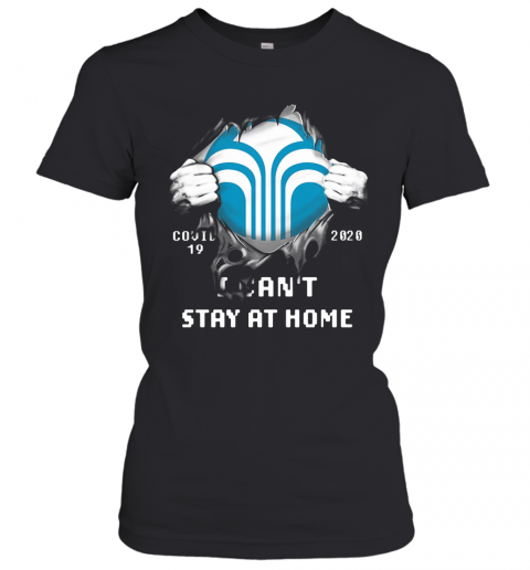 Blood Inside Covid 19 2020 I Can'T Stay At Home T-Shirt Classic Women's T-shirt