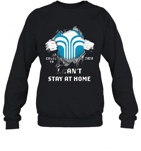 Blood Inside Covid 19 2020 I Can'T Stay At Home T-Shirt Unisex Sweatshirt