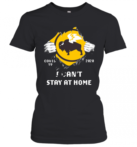 Blood Inside Me Buffalo Wild Wings Covid 19 2020 I Can't Stay At Home T-Shirt Classic Women's T-shirt
