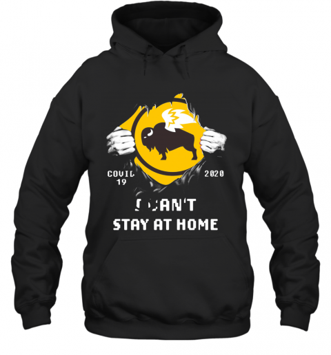 Blood Inside Me Buffalo Wild Wings Covid 19 2020 I Can't Stay At Home T-Shirt Unisex Hoodie