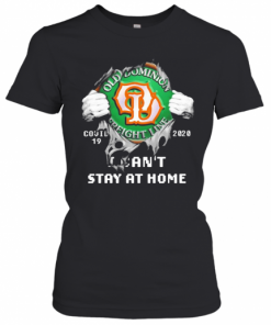 Blood Inside Me Old Dominion Freight Line COVID 19 2020 I Can'T Stay At Home T-Shirt Classic Women's T-shirt