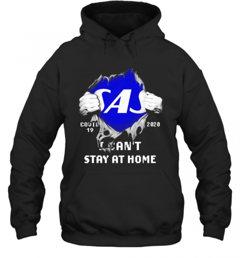 Blood Inside Me Scandinavian Airlines COVID 19 2020 I Can'T Stay At Home T-Shirt Unisex Hoodie