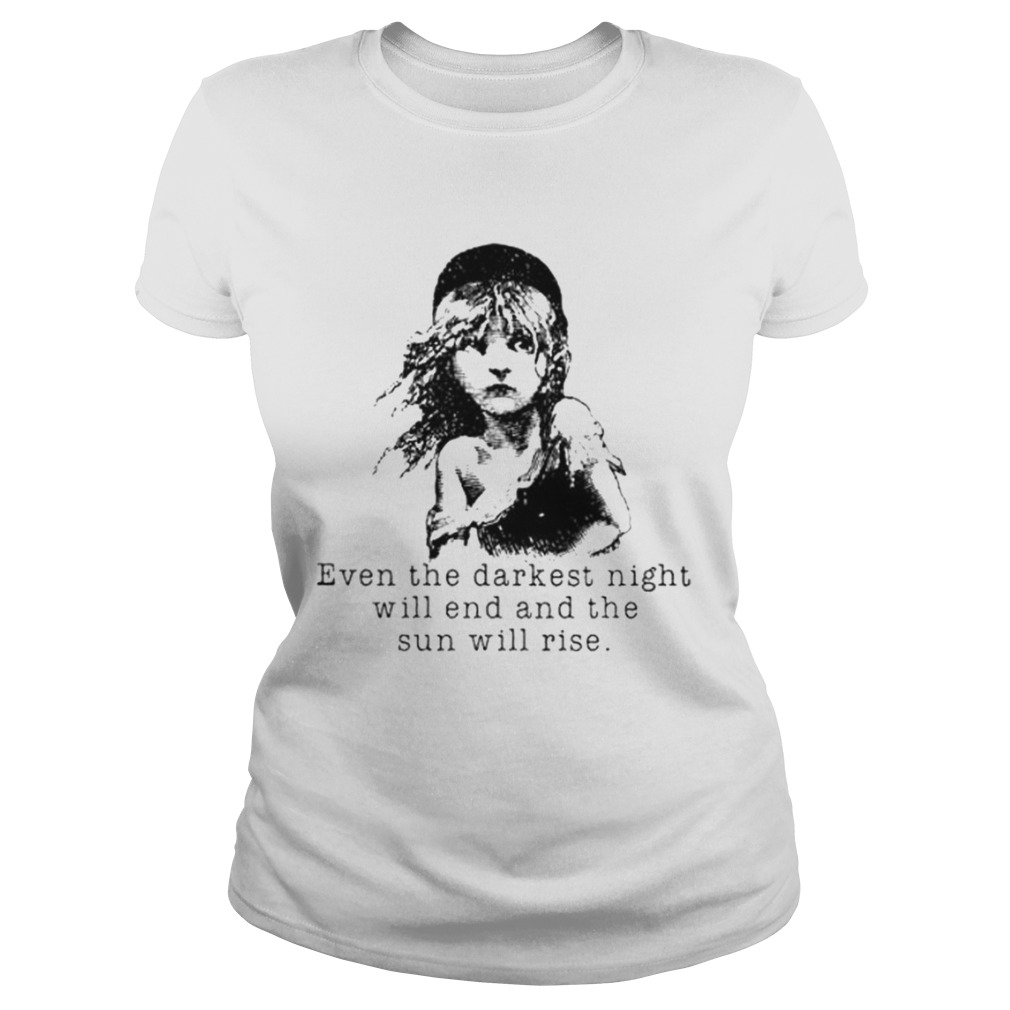 Book Even The Darkest Night Will End And The Sun Will Rise  Classic Ladies